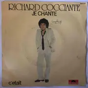 7inch Vinyl Single - Riccardo Cocciante - Je Chante