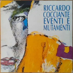 Riccardo Cocciante - Eventi E Mutamenti