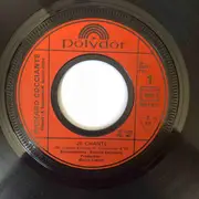 7inch Vinyl Single - Riccardo Cocciante - Je Chante