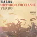 7inch Vinyl Single - Riccardo Cocciante - L'Alba / Vendo