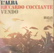 Riccardo Cocciante - L'Alba / Vendo