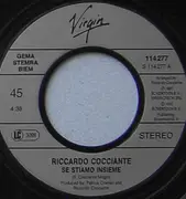 7inch Vinyl Single - Riccardo Cocciante - Se Stiamo Insieme