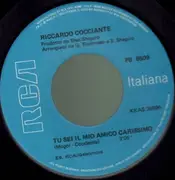 7inch Vinyl Single - Riccardo Cocciante - Tu Sei Il Mio Amico Carissimo