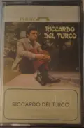 Riccardo del Turco - Riccardo del Turco