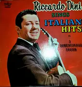 LP - Riccardo Dini - Sings ItalianHits in 3 Dimensional Sound