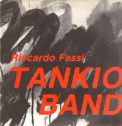 Riccardo Fassi Tankio Band - Riccardo Fassi Tankio Band