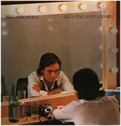 LP - Riccardo Fogli - Alla Fine Di Un Lavoro