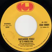 7inch Vinyl Single - Riccardo Fogli - Io Ti Porto Via