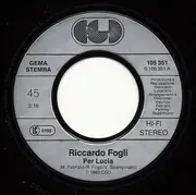7inch Vinyl Single - Riccardo Fogli - Per Lucia
