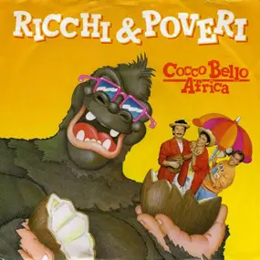 Ricchi e Poveri - Cocco Bello Africa