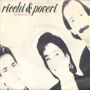 7inch Vinyl Single - Ricchi E Poveri - Chi Voglio Sei Tu