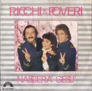 7inch Vinyl Single - Ricchi E Poveri - Nascerà Gesù