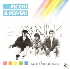 Ricchi e Poveri - Se M'Innamoro