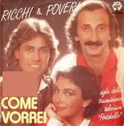 Ricchi E Poveri - Come Vorrei