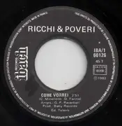 7inch Vinyl Single - Ricchi E Poveri - Come Vorrei