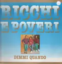 LP - Ricchi E Poveri - Dimmi Quando