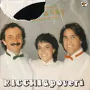 7inch Vinyl Single - Ricchi E Poveri - Made In Italy