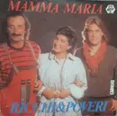 7inch Vinyl Single - Ricchi E Poveri - Mamma Maria