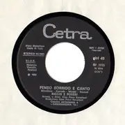 7inch Vinyl Single - Ricchi E Poveri - Penso Sorrido E Canto