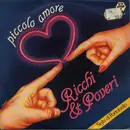 7inch Vinyl Single - Ricchi E Poveri - Piccolo Amore