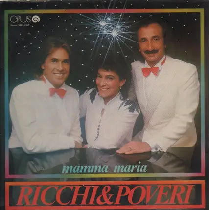 Ricchi & Poveri - Mamma Maria