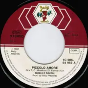 7'' - Ricchi E Poveri - Piccolo Amore
