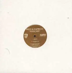 Ricci & Capricci - GOOD TIMES