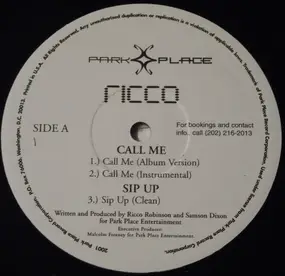 Ricco - Call Me / Sip Up / All My Ladies Say