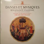 Mainerio / Gabrieli / Gastoldi / Galilei a.o. - Danses Et Musiques De La Renaissance Italienne