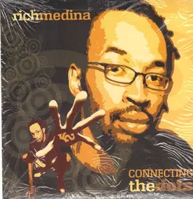 Rich Medina - Connecting the Dots