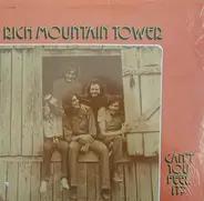 Rich Mountain Tower - Can't You Feel It