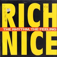 Rich Nice - The Rhythm, The Feeling