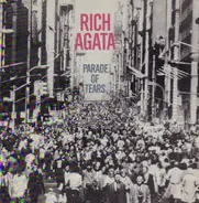 Rich Agata - Parade Of Tears