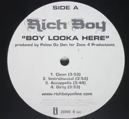 Rich Boy - Boy Looka Here