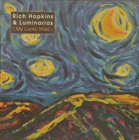 Rich Hopkins & Luminarios - My Lucky Stars