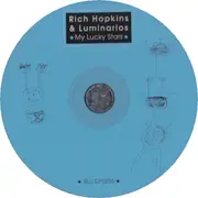 CD - Rich Hopkins & Luminarios - My Lucky Stars