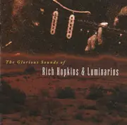 CD - Rich Hopkins & Luminarios - The Glorious Sounds Of Rich Hopkins & Luminarios