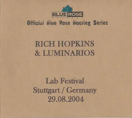 Rich Hopkins & Luminarios - Lab Festival Stuttgart / Germany 29.08.2004