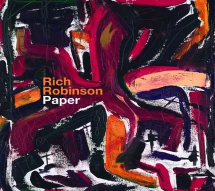 RICH ROBINSON - Paper -Reissue-