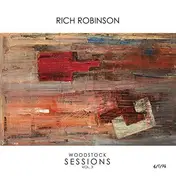 RICH ROBINSON - Woodstock Sessions