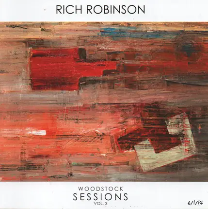 Rich Robinson - Woodstock Sessions