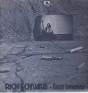 Rich Schwab - Fast Immer