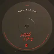 LP - Rich The Kid - The World Is Yours 2