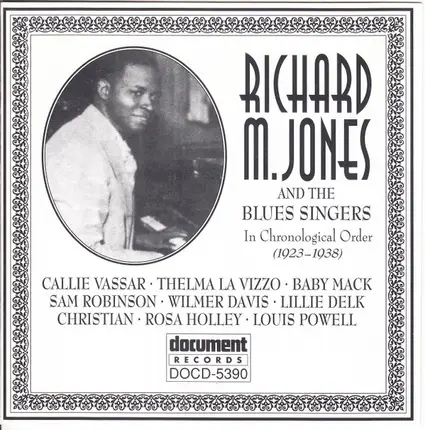 Richard M. Jones - Richard M. Jones And The Blues Singers In Chronological Order (1923-1938)