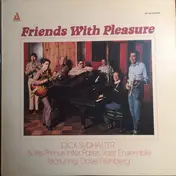 Richard M. Sudhalter - Friends With Pleasure