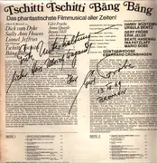 LP - Richard M. Sherman, Robert B. Sherman - Tschitti Tschitti Bäng Bäng - Deutsche Originalaufnahme Des Filmmuscials - Gatefold / Singed