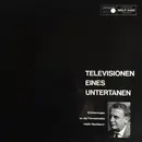 LP - Richard Münch , Renée Franke - Televisionen Eines Untertanen