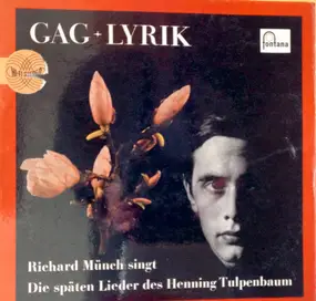 Richard Münch - Underground/Lyrik (Richard Münch Singt Späte Lieder Des Henning Tulpenbaum)