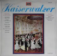 J. Strauss / Rosas / Millöcker / Lanner - Kaiserwalzer