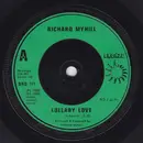 7inch Vinyl Single - Richard Myhill - Lullaby Love